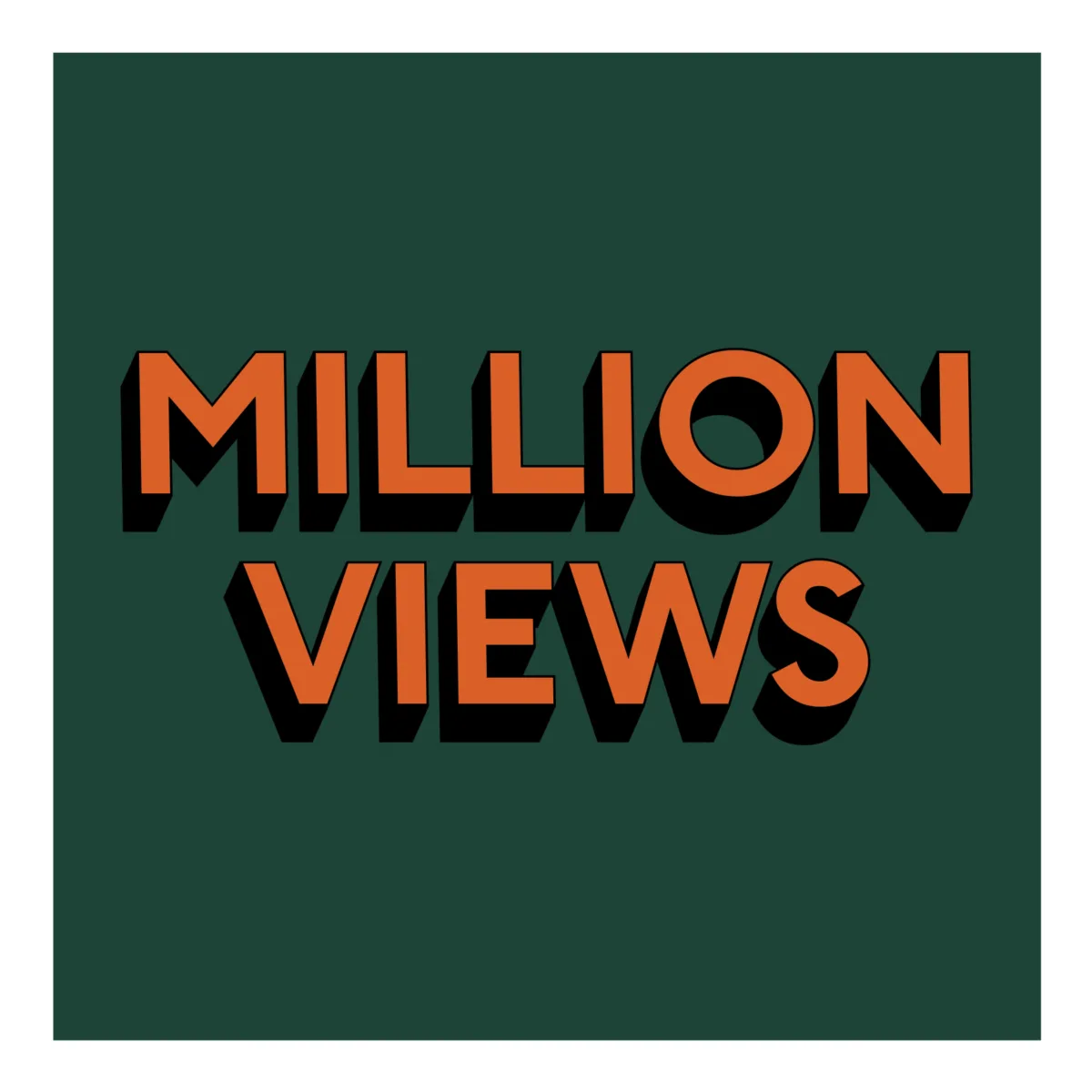 MILLION VIEWS
