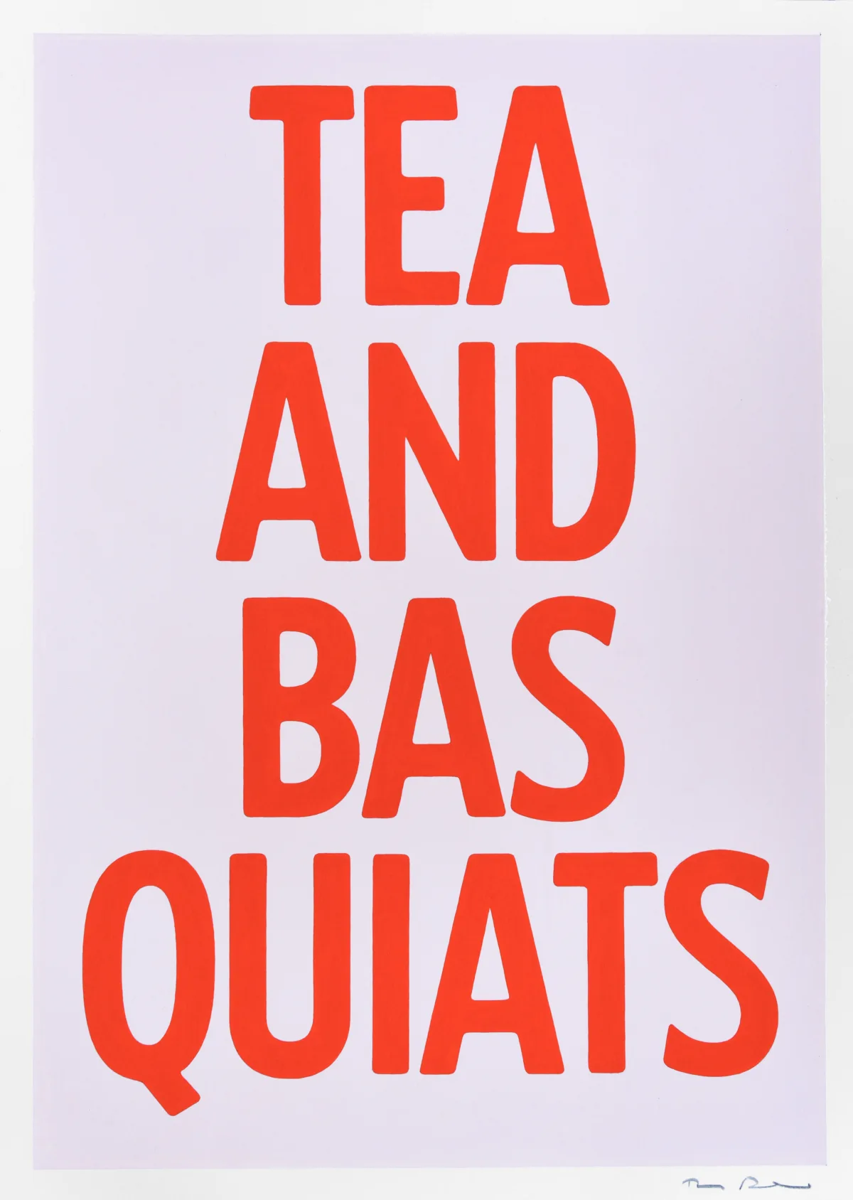 TEA AND BASQUIATS