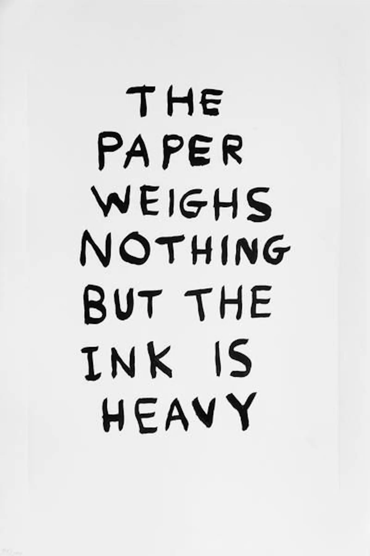 The Paper Weighs Nothing but the Ink Is Heavy