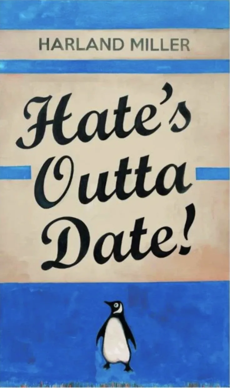 Hate's Outta Date! (Blue)