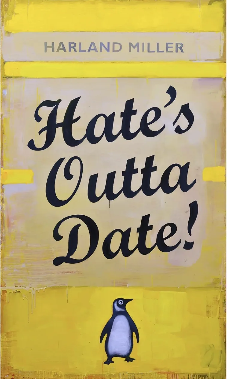 Hate's Outta Date! (Yellow)