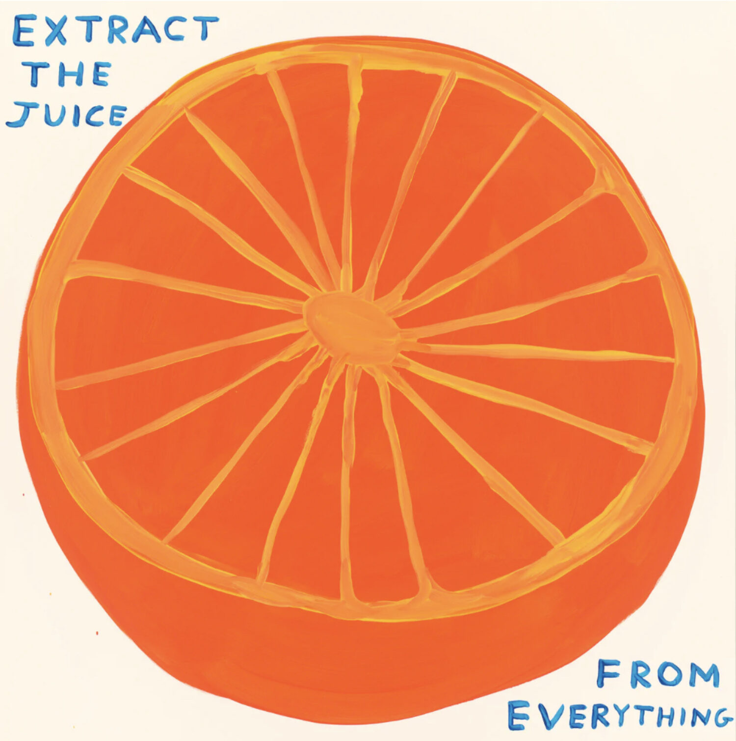 Extract the Juice From Everything | 2023 | Edition of 125 | Officially released at Jealous Gallery