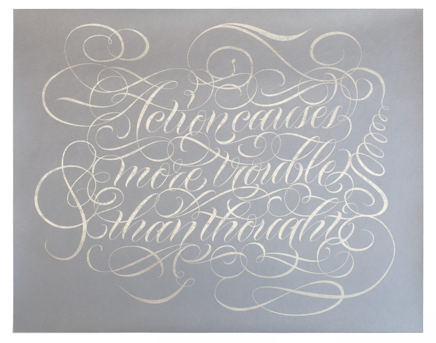 MORE TROUBLE THAN THOUGHT