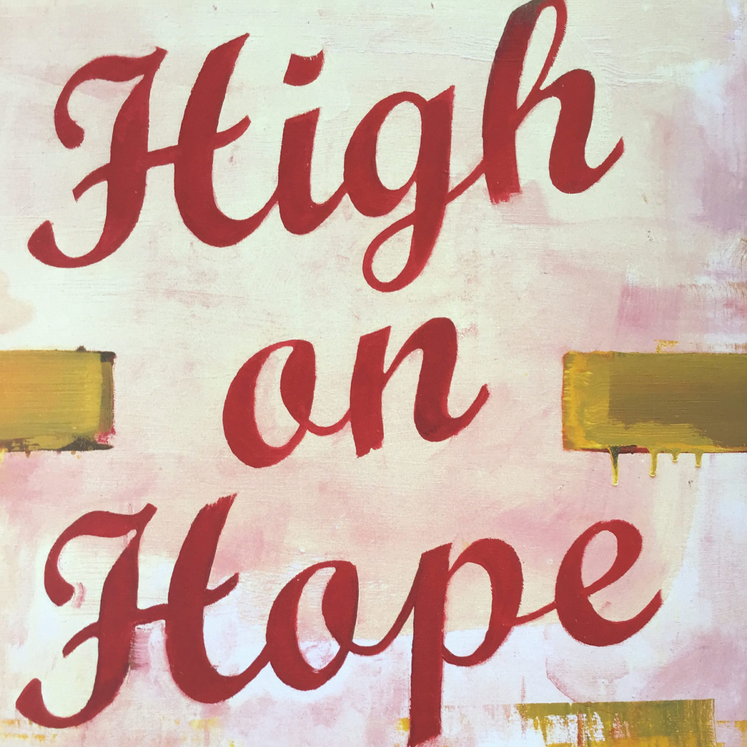 High on Hope
