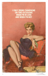 I Only Drink Champagne